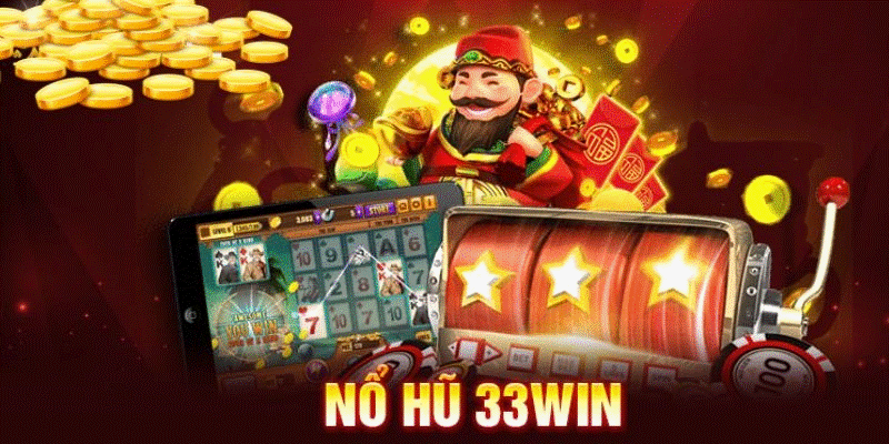 Nổ hũ 33Win