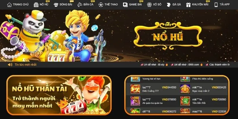 Khái quát về sảnh game nổ hũ i9Bet