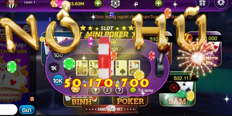 Cách Quay Mini Poker Nổ Hũ