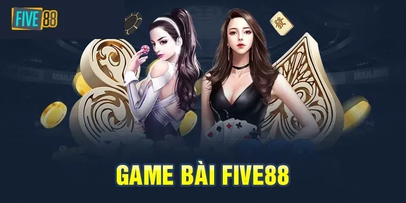 game bài Five88