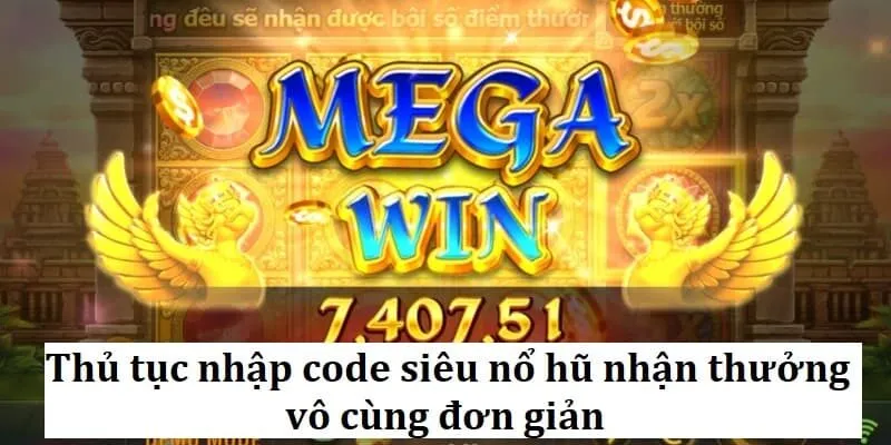 nhập code siêu nổ hũ