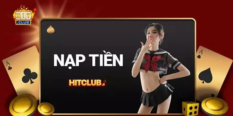 Nạp tiền Hitclub