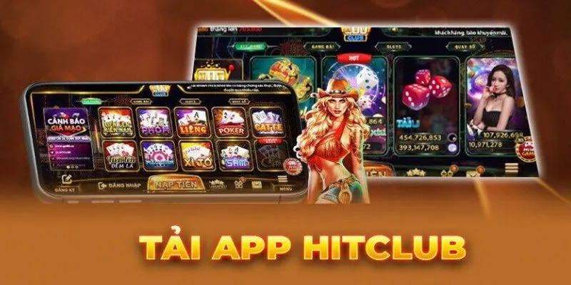 Quy trình thực hiện tải Hitclub chi tiết cho hội viên