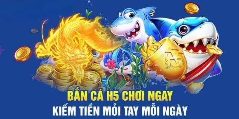 Game bắn cá H5